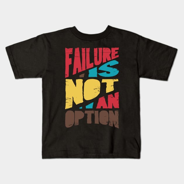 failure Kids T-Shirt by Durro